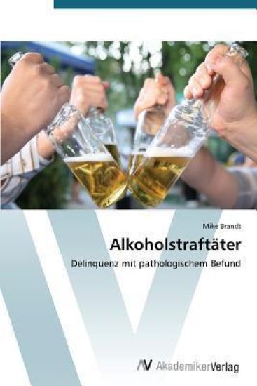 Alkoholstraftäter