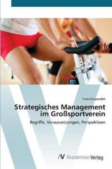 Strategisches Management im Großsportverein