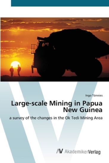 Large-scale Mining in Papua New Guinea