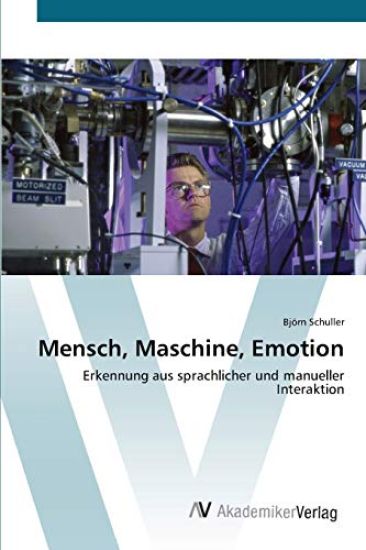 Mensch, Maschine, Emotion
