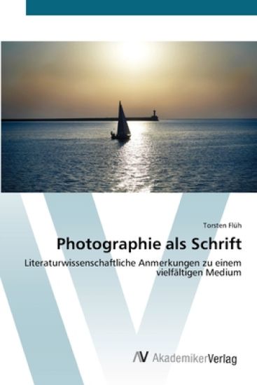 Photographie als Schrift