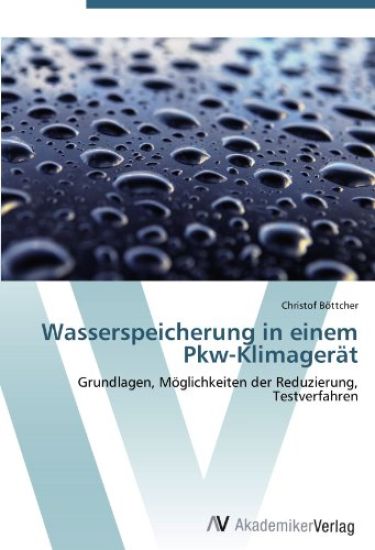 Wasserspeicherung in einem Pkw-Klimagerät