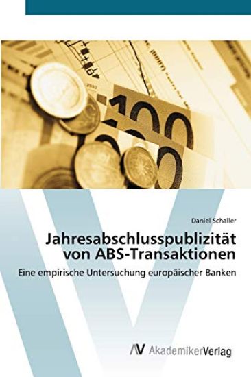 Jahresabschlusspublizität von ABS-Transaktionen