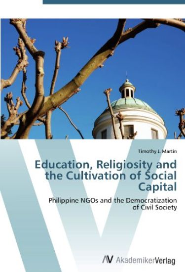 Education, Religiosity and the Cultivation of Social Capital