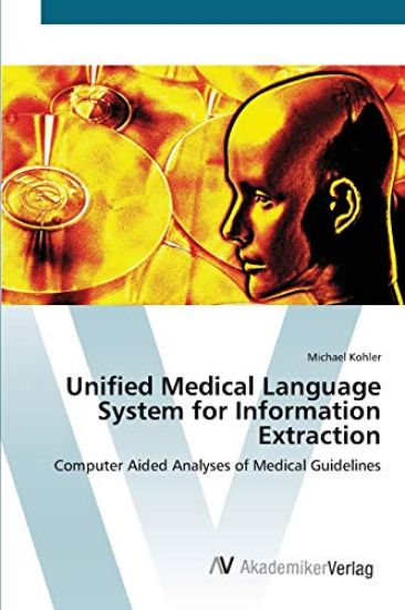 Unified Medical Language System for Information Extraction