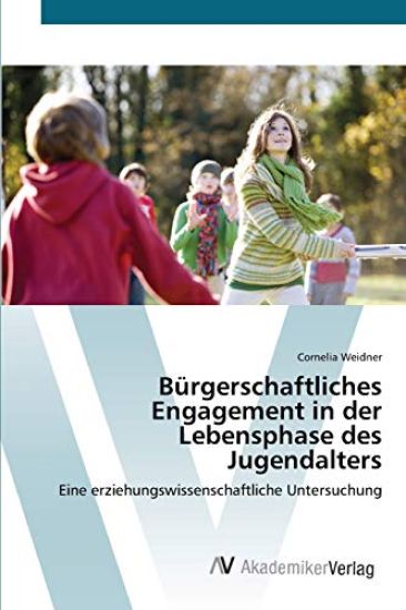 Bürgerschaftliches Engagement in der Lebensphase des Jugendalters