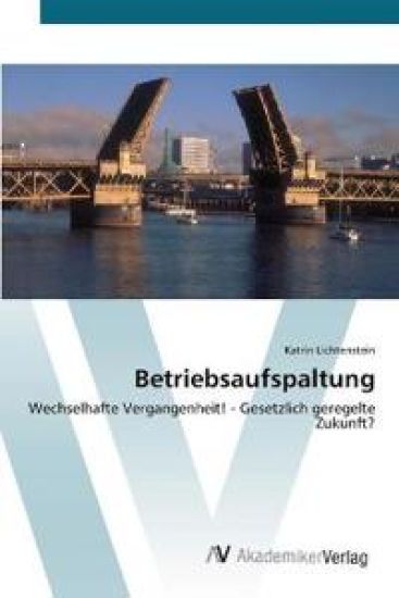Betriebsaufspaltung
