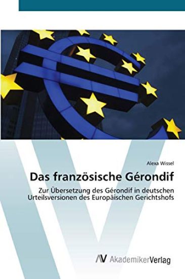 Das französische Gérondif