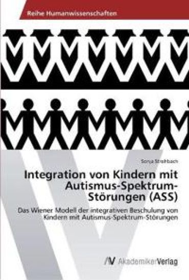 Integration von Kindern mit Autismus-Spektrum-Störungen (ASS)