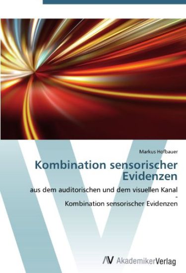 Kombination sensorischer Evidenzen