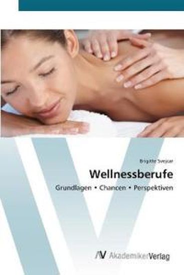 Wellnessberufe
