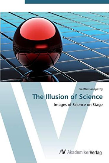 The Illusion of Science