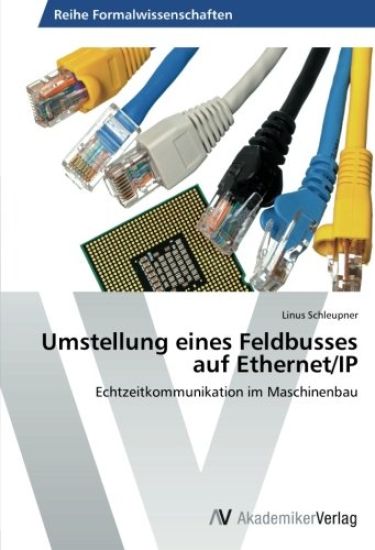 Umstellung eines Feldbusses auf Ethernet/IP