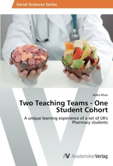 Two Teaching Teams - One Student Cohort