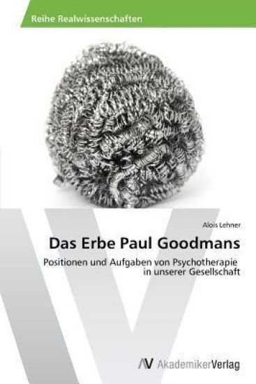 Das Erbe Paul Goodmans