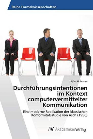Durchführungsintentionen im Kontext computervermittelter Kommunikation
