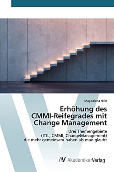 Erhöhung des CMMI-Reifegrades mit Change Management