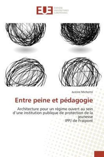 Entre peine et pédagogie