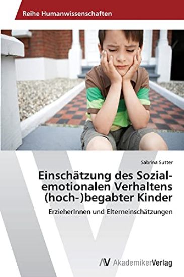 Einschätzung des Sozial-emotionalen Verhaltens (hoch-)begabter Kinder