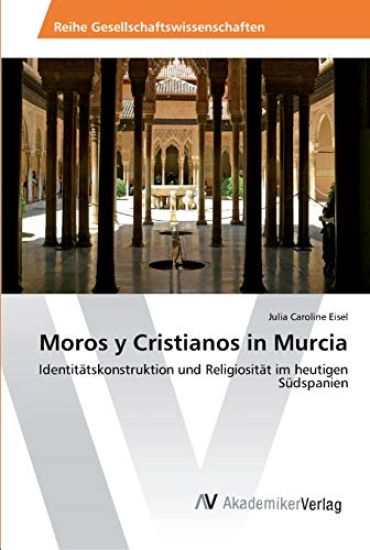 Moros y Cristianos in Murcia