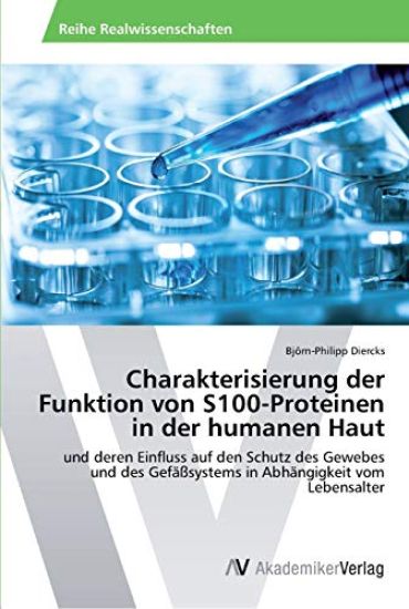 Charakterisierung der Funktion von S100-Proteinen in der humanen Haut