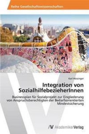 Integration Von Sozialhilfebezieherinnen