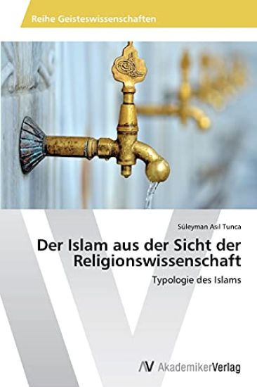 Der Islam Aus Der Sicht Der Religionswissenschaft
