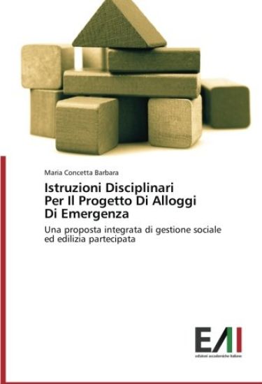 Istruzioni Disciplinari Per Il Progetto Di Alloggi Di Emergenza