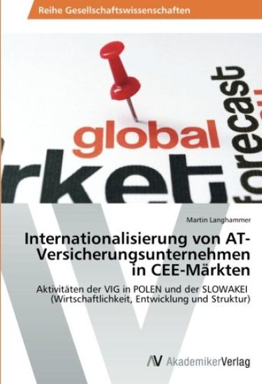 Internationalisierung von AT-Versicherungsunternehmen in CEE-Markten