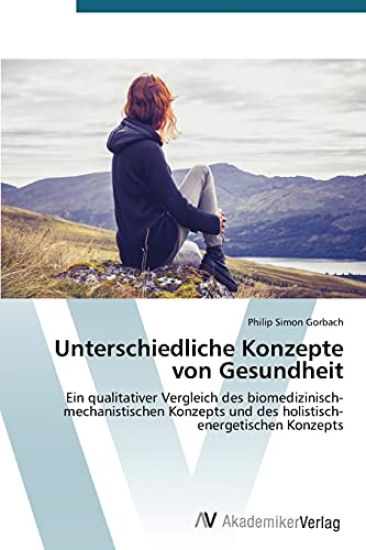 Unterschiedliche Konzepte von Gesundheit