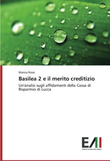 Basilea 2 e il merito creditizio
