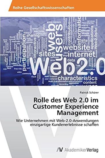 Rolle des Web 2.0 im Customer Experience Management