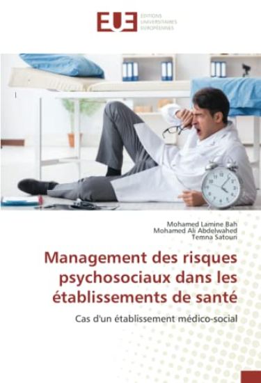 Management des risques psychosociaux dans les établissements de santé