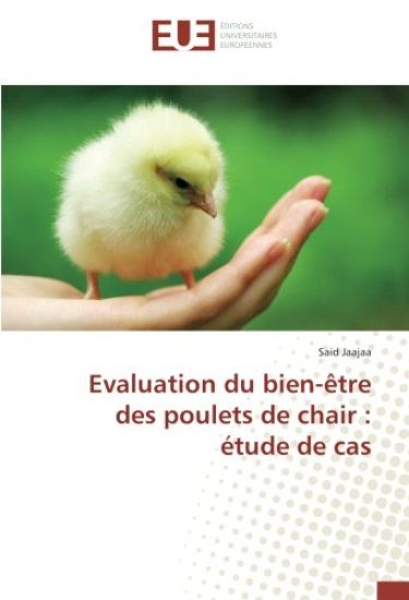 Evaluation du bien-être des poulets de chair : étude de cas