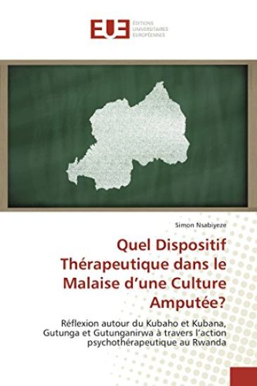Quel Dispositif Thérapeutique dans le Malaise d¿une Culture Amputée?