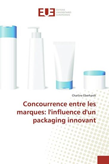 Concurrence entre les marques: l'influence d'un packaging innovant