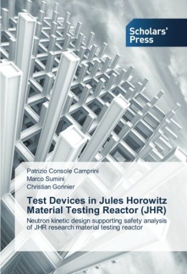 Test Devices in Jules Horowitz Material Testing Reactor (JHR)
