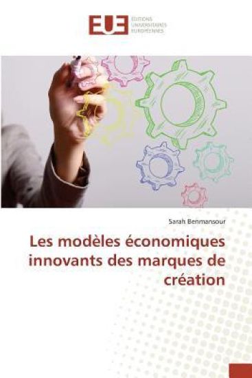 Les modèles économiques innovants des marques de création