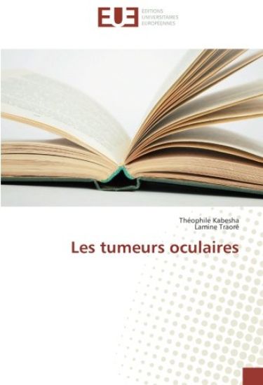 Les tumeurs oculaires