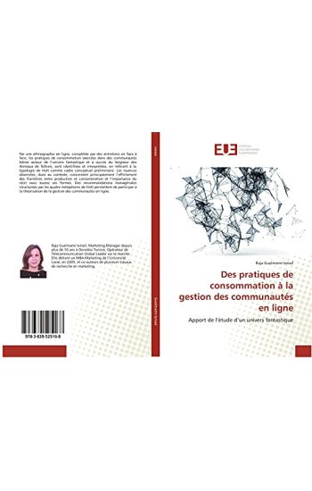 Des pratiques de consommation à la gestion des communautés en ligne