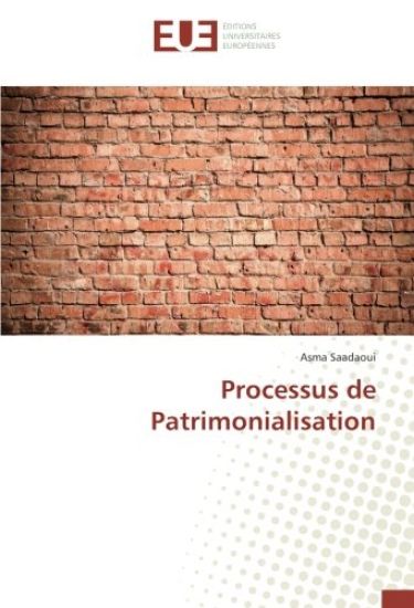 Processus de Patrimonialisation