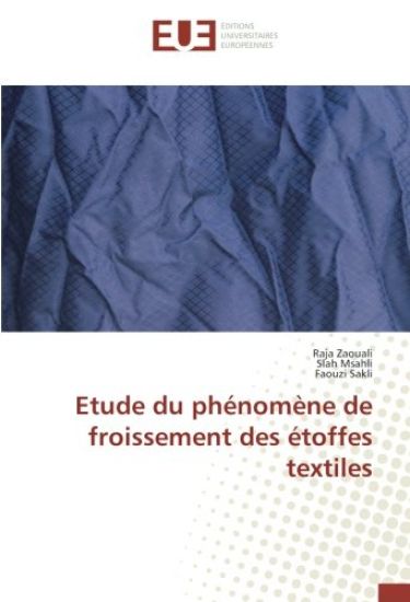 Etude du phénomène de froissement des étoffes textiles