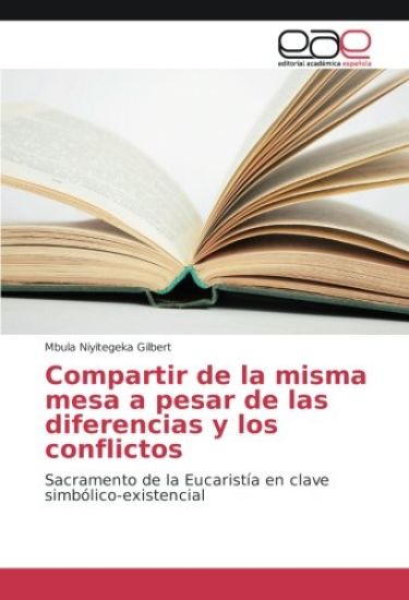 Compartir de la misma mesa a pesar de las diferencias y los conflictos