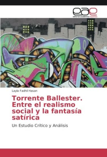 Torrente Ballester. Entre el realismo social y la fantasía satírica