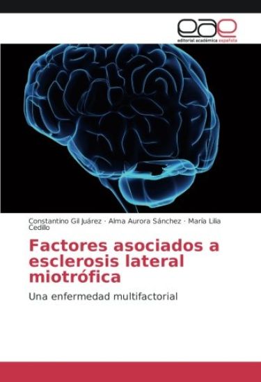 Factores asociados a esclerosis lateral miotrófica