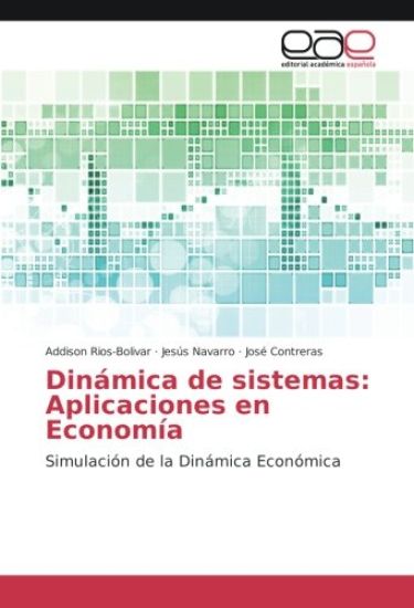 Dinámica de sistemas: Aplicaciones en Economía