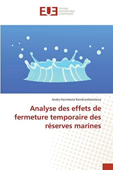 Analyse des effets de fermeture temporaire des réserves marines