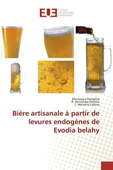 Bière artisanale à partir de levures endogènes de Evodia belahy