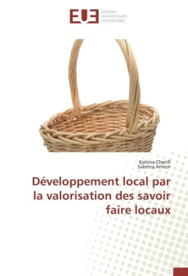 Développement local par la valorisation des savoir faire locaux
