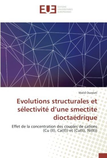 Evolutions structurales et sélectivité d¿une smectite dioctaédrique